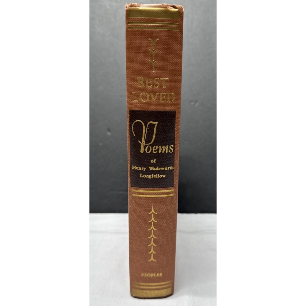 Best Loved Poems of Henry Wadsworth Longfellow 1949 HC Spencer Press